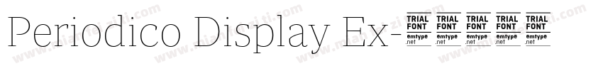 Periodico Display Ex字体转换